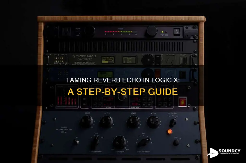 how to make rever sound less echo logic x