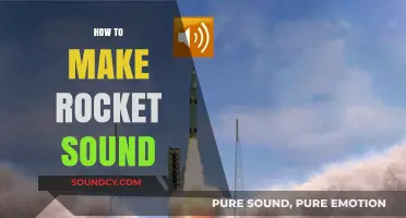 Crafting Rocket Sounds: A Step-by-Step Guide to Authentic Effects