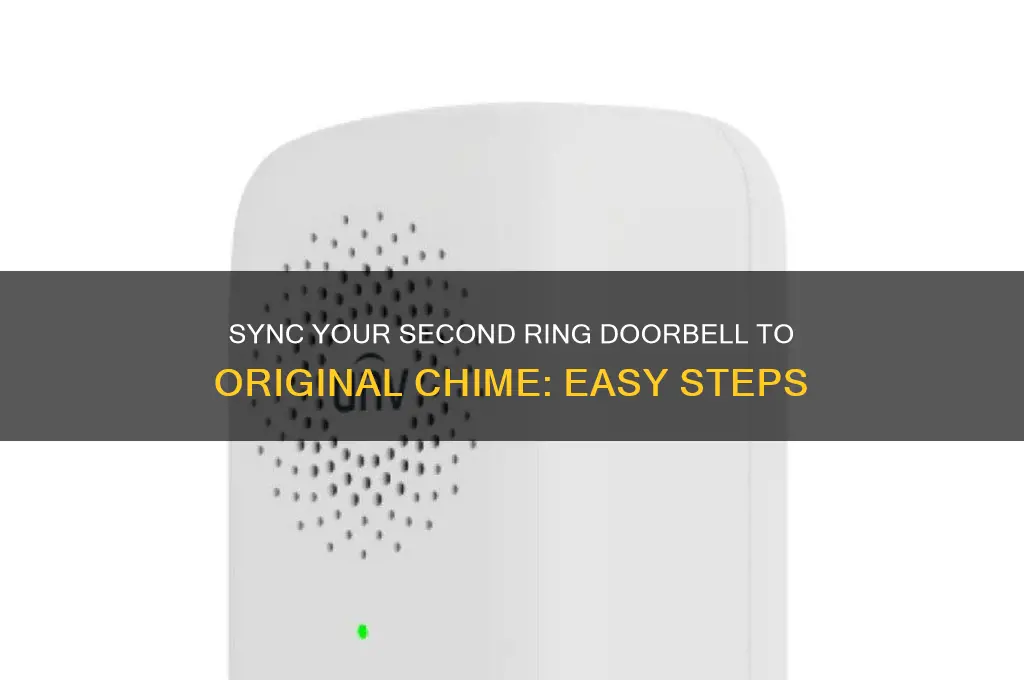 how to make second ring doorbell sound original chime