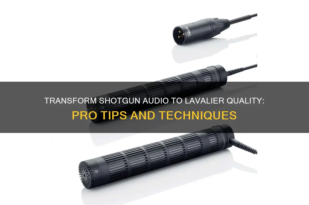 how to make shotgun audio sound like lavalier mic