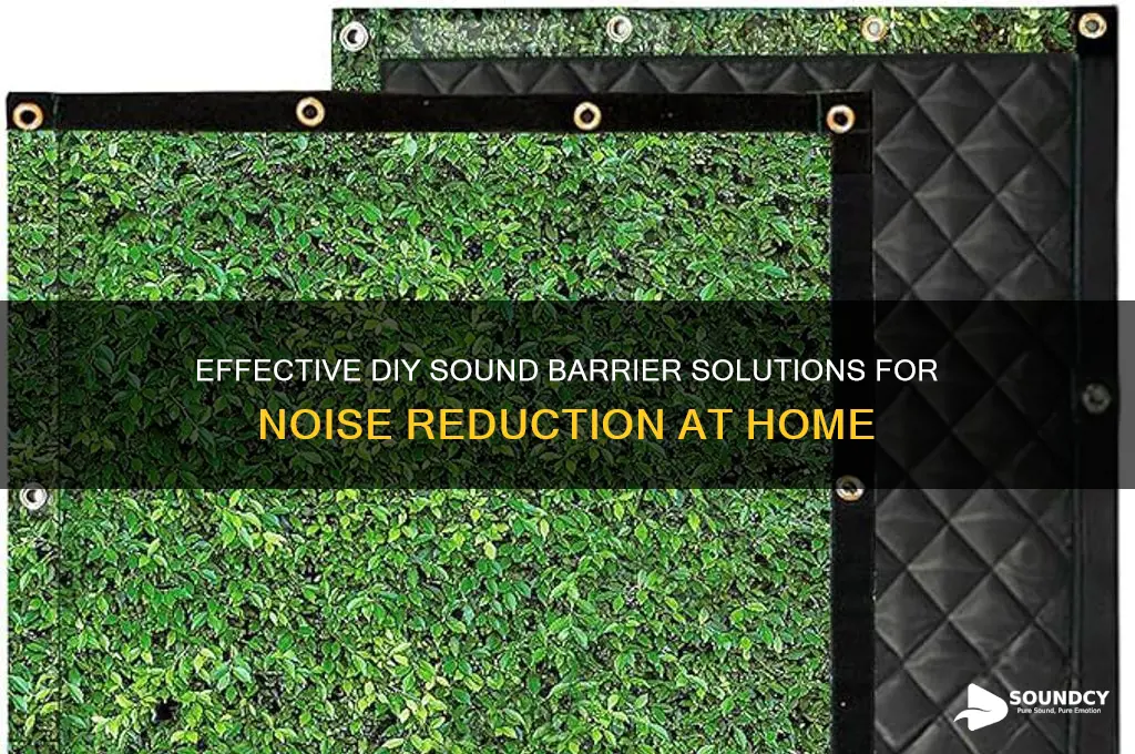 how to make sound barrier