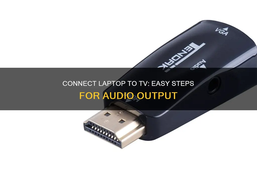 how to make sound come from laptop to tv