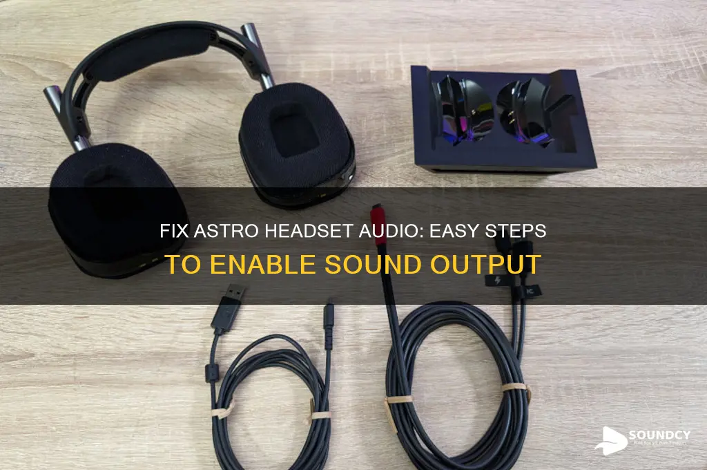 how to make sound come out of astro headset