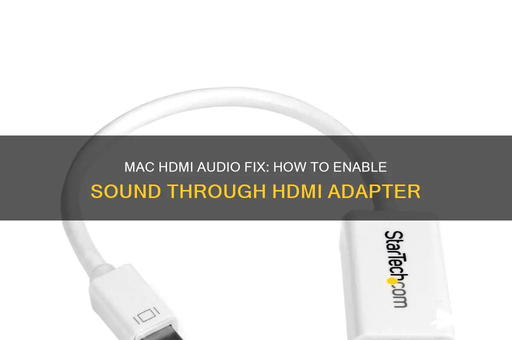 how to make sound fo through hdmi adaptor mac