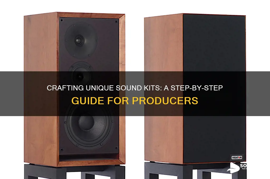 how to make sound kits