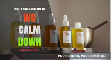 Mastering Soothing Sounds: Techniques to Create a Calming 'Wo Wo' Effect