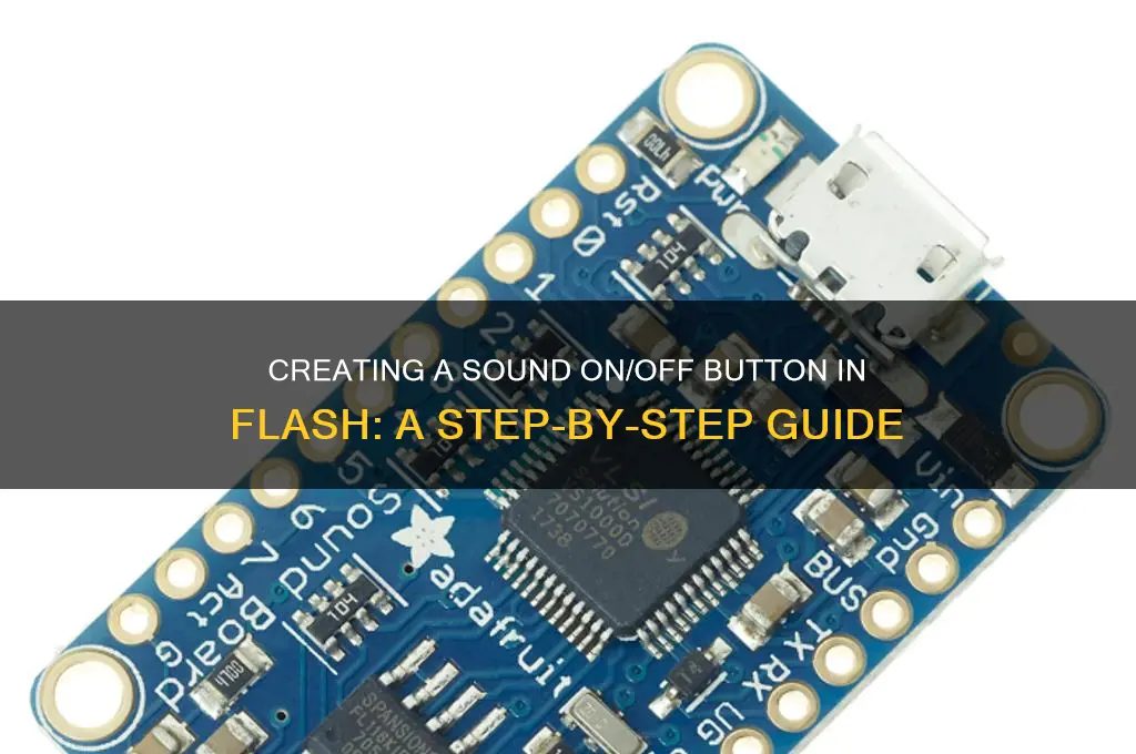 how to make sound on off button in flash