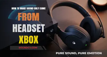 Xbox Audio Setup: Route Sound Exclusively to Your Headset