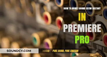 Create Distant Sound Effects in Premiere Pro: A Step-by-Step Guide