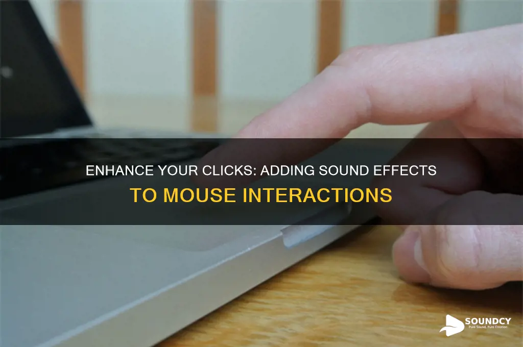 how to make sound when i click with mouse