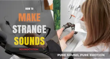 Unleash Your Creativity: Mastering the Art of Making Strange Sounds