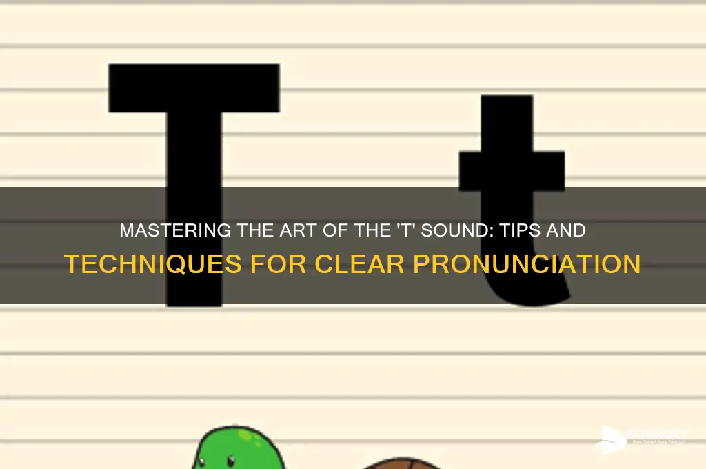 how to make t sound
