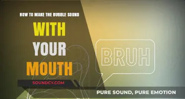 Master the Art of Mouth-Made Bubble Sounds: A Step-by-Step Guide