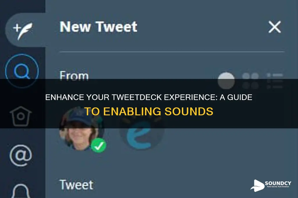 how to make tweetdeck sounds