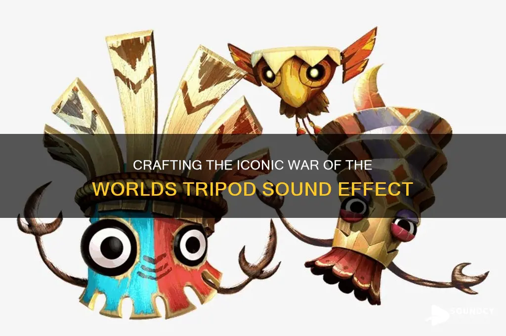 how to make war of the worlds tripod sound