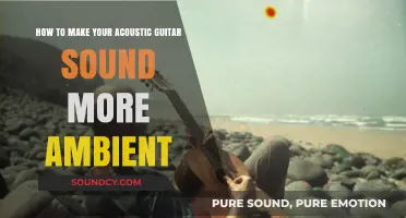 Enhance Your Acoustic Guitar's Ambient Tone with Simple Techniques