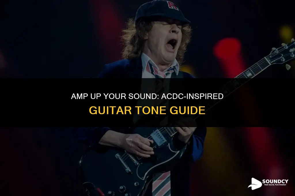 how to make your amp sound like ac dc