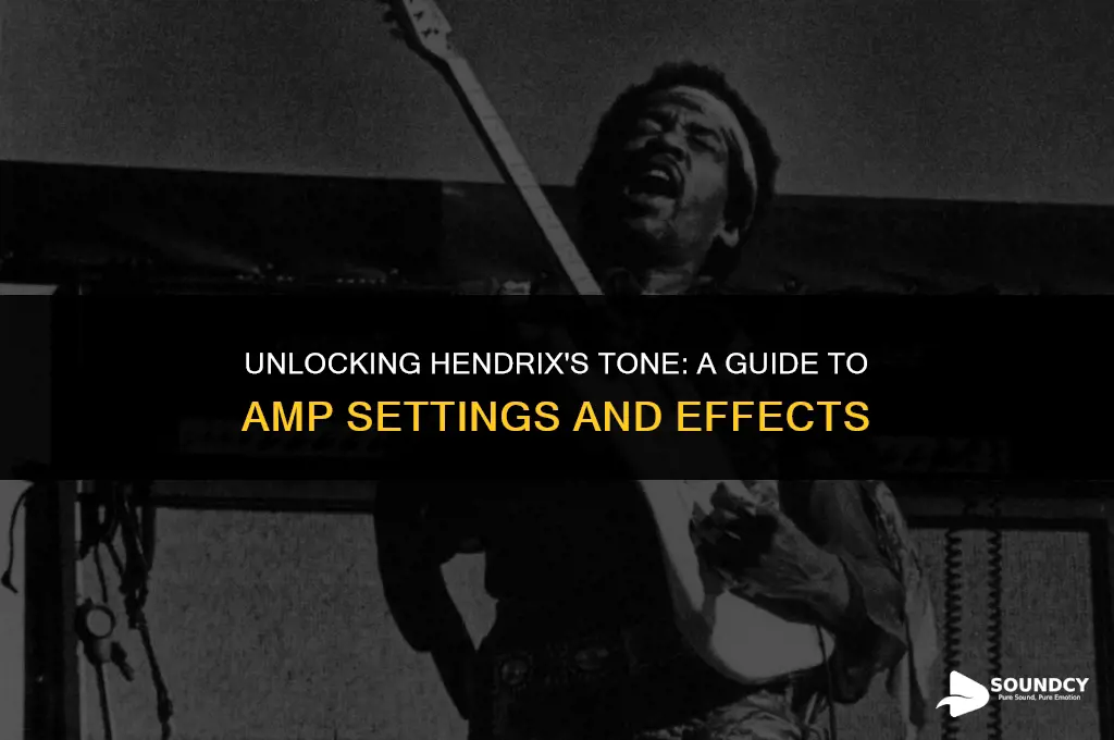 how to make your amp sound like jimi hendrix