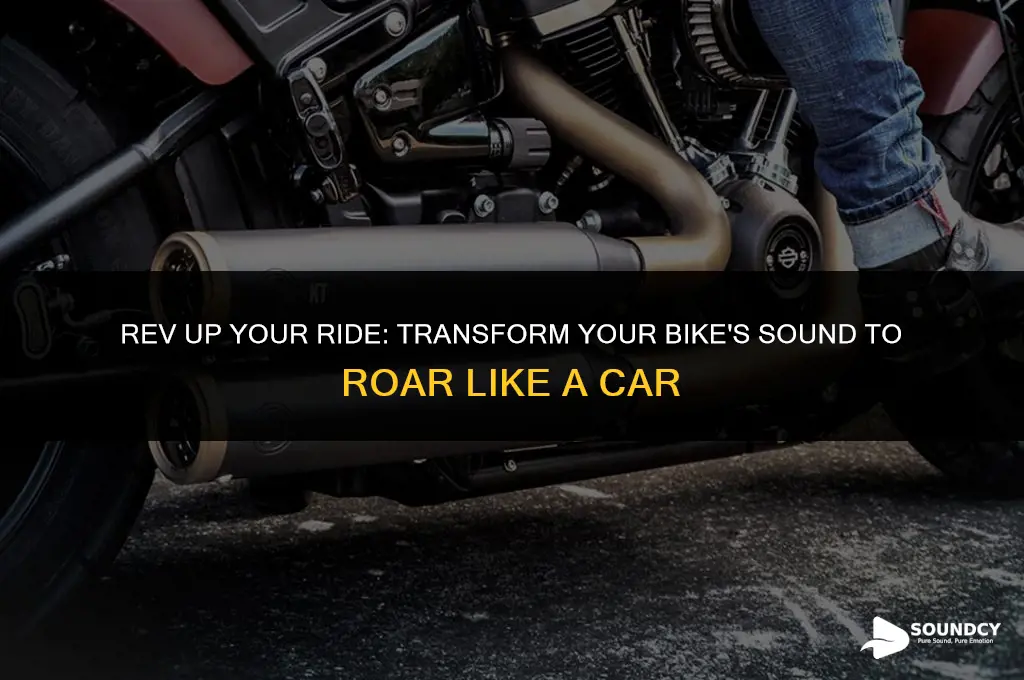 how to make your bike sound like a car