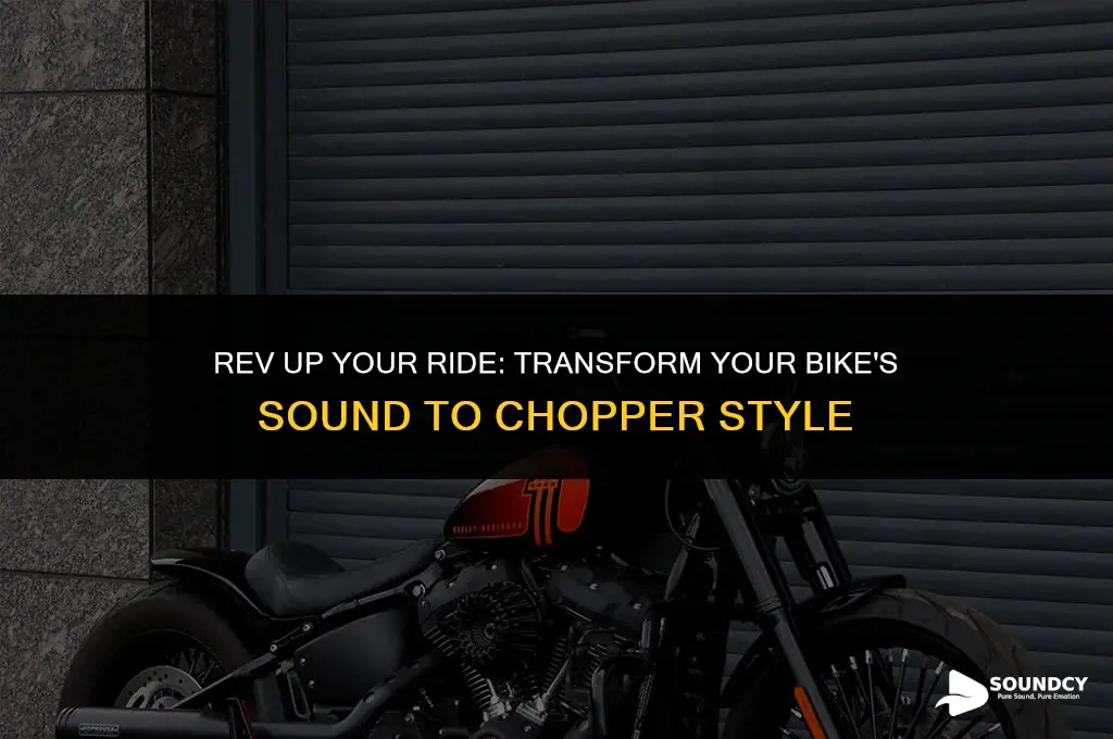 how to make your bike sound like a chopper