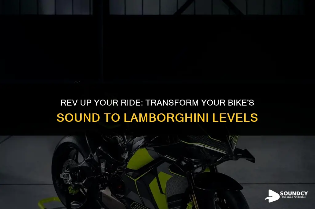 how to make your bike sound like a lamborghini