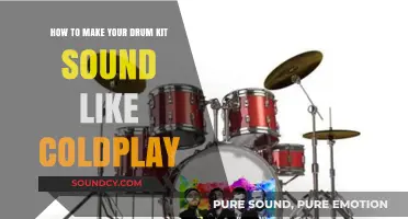 Echoes of Coldplay: Tips to Tune Your Drum Kit for a Similar Sound