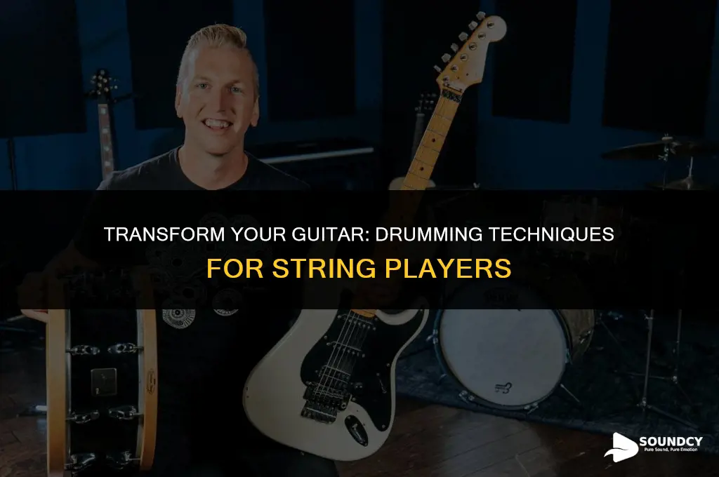 how to make your guitar sound like a drum