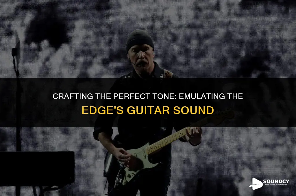 how to make your guitar sound like the edge