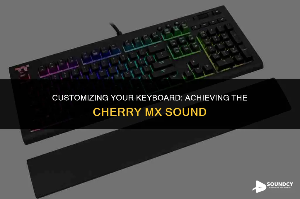 how to make your keyboard sound like cherry mx