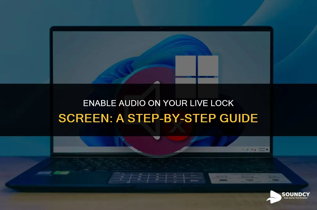 how to make your live lock screen have sound