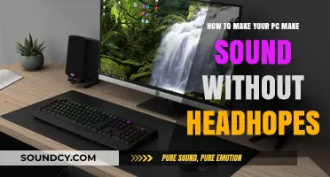 PC Audio Unleashed: How to Make Your Computer Make Sound Without Headphones