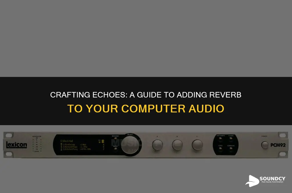 how to make your sound on a computer echo