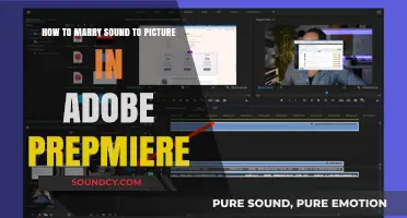 Syncing Sound and Picture in Adobe Premiere: A Step-by-Step Guide