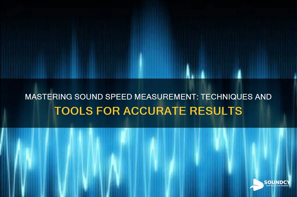 how to measure sound speed
