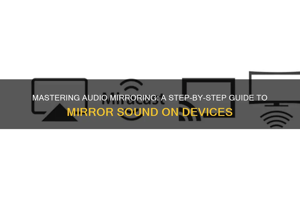 how to mirror sound on