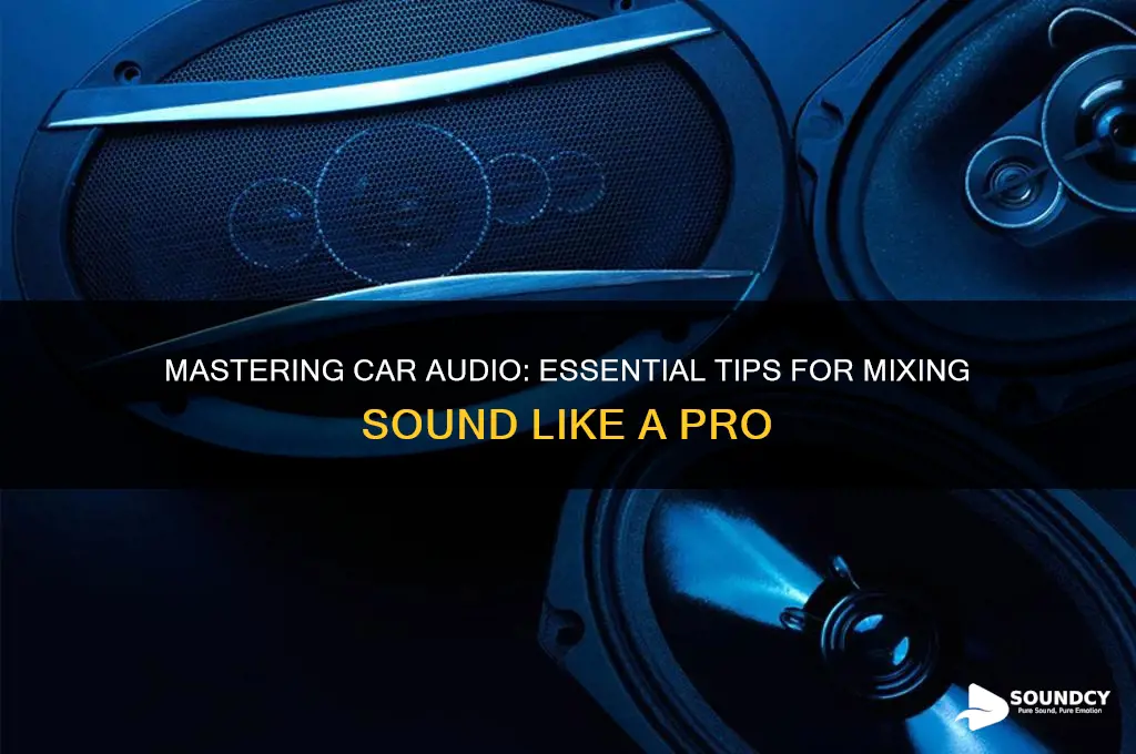 how to mix sound car