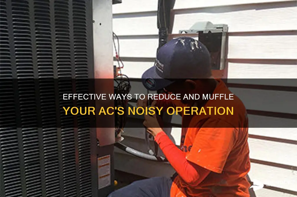 how to muffle ac sound