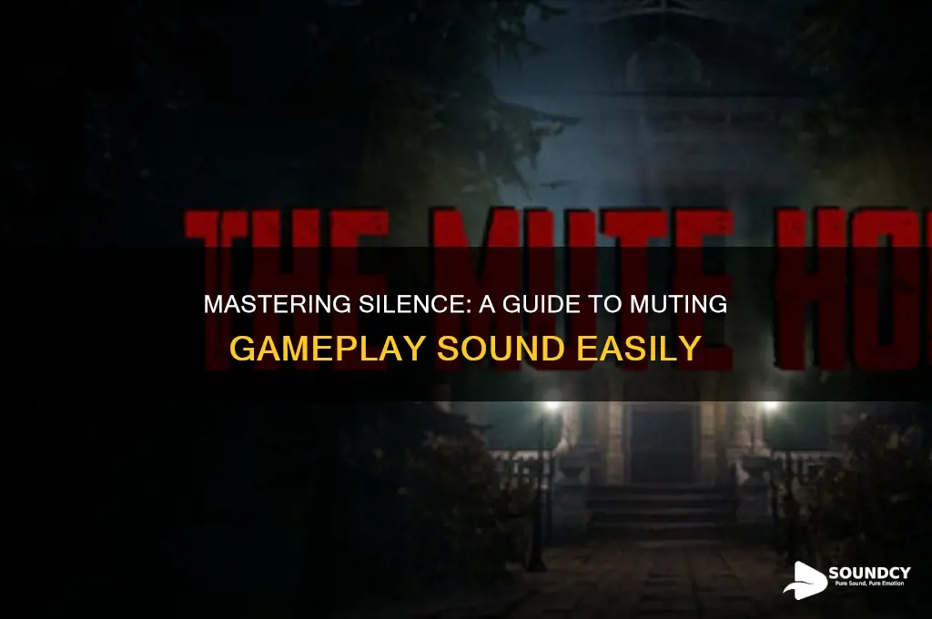 how to mute gameplay sound