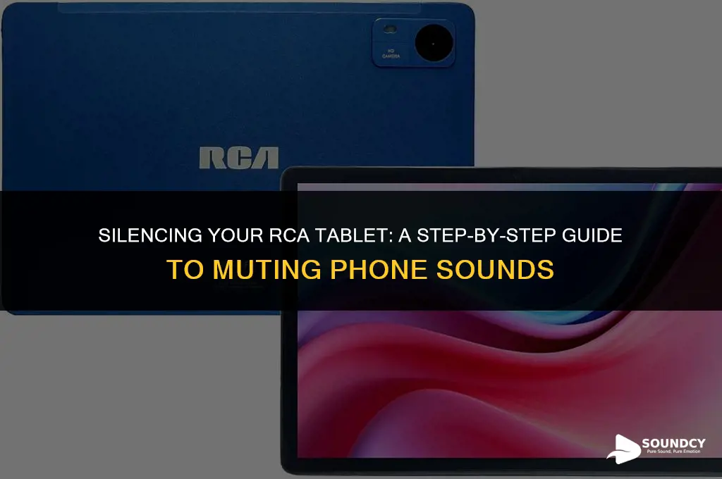 how to mute phone sound on a rca tablet