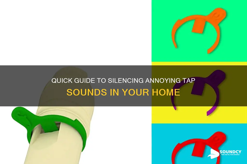 how to mute taps sound