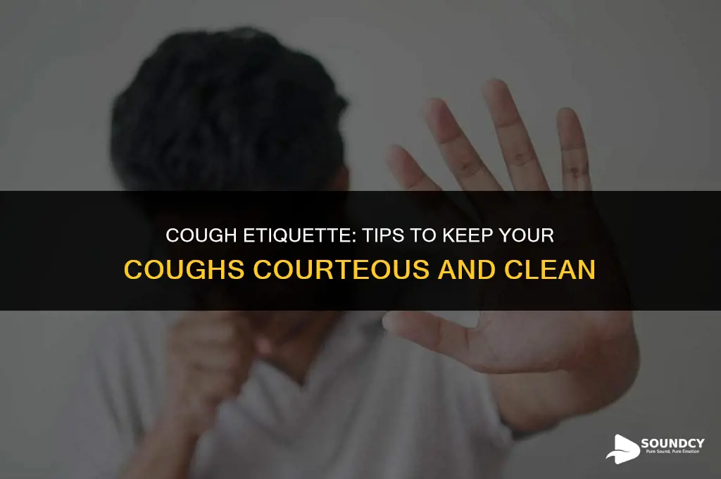 how to not make your coughs not sound gross
