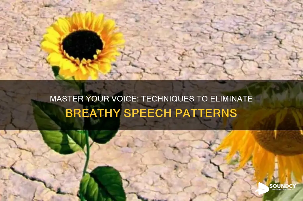 how to not sound breathy