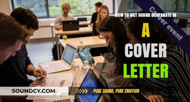 Crafting Confidence: How to Avoid Desperation in Your Cover Letter