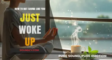 Rise and Shine: Tips to Sound Refreshed and Alert in the Morning