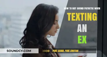 Texting Your Ex: Tips to Sound Confident and Avoid Desperation