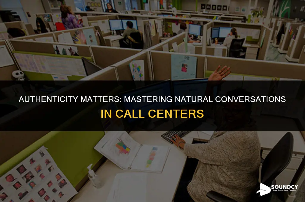 how to not sound scripted at a call center
