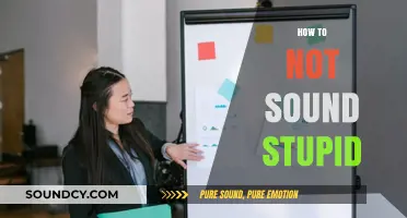 Mastering Smart Communication: How to Not Sound Stupid in Conversations