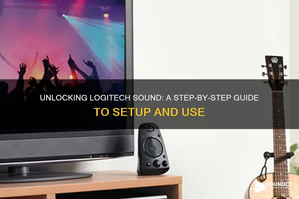 how to open logitech sound