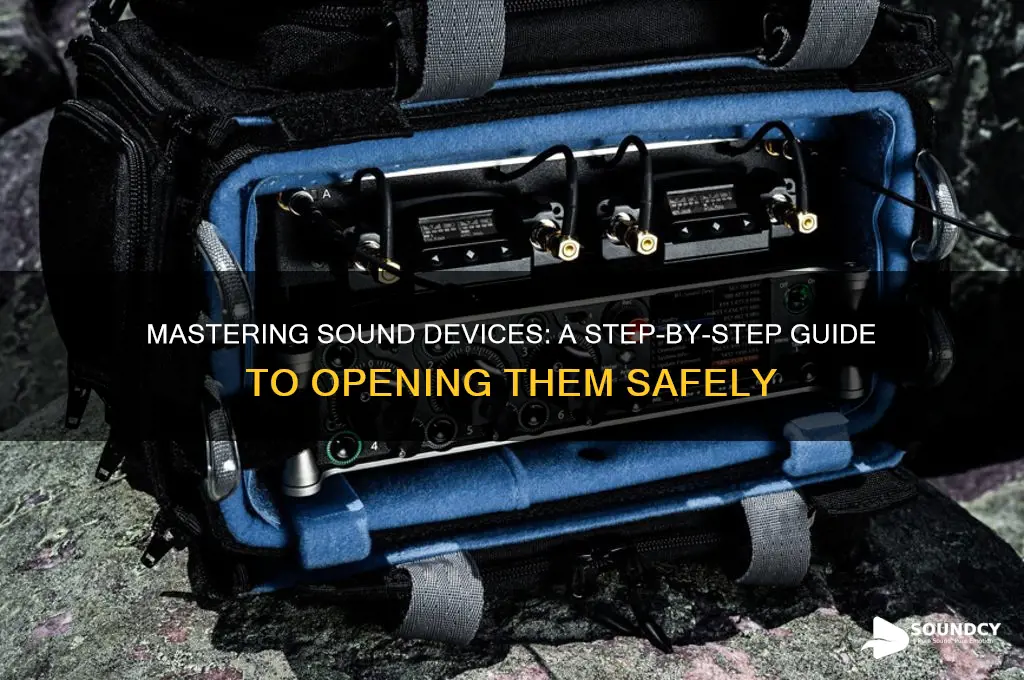 how to open sound devices