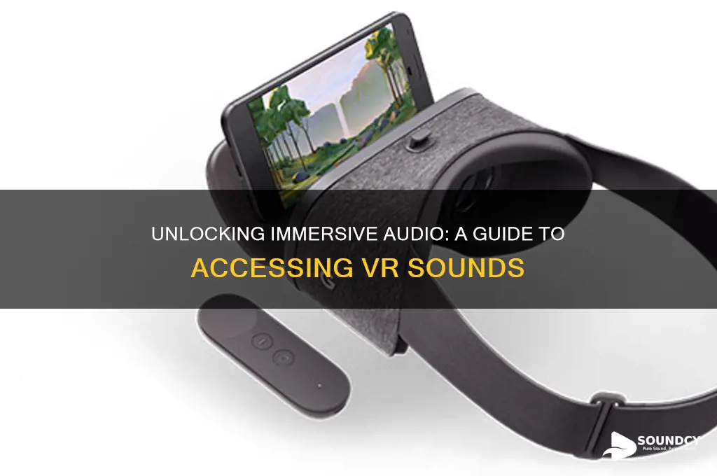how to open vr sounds